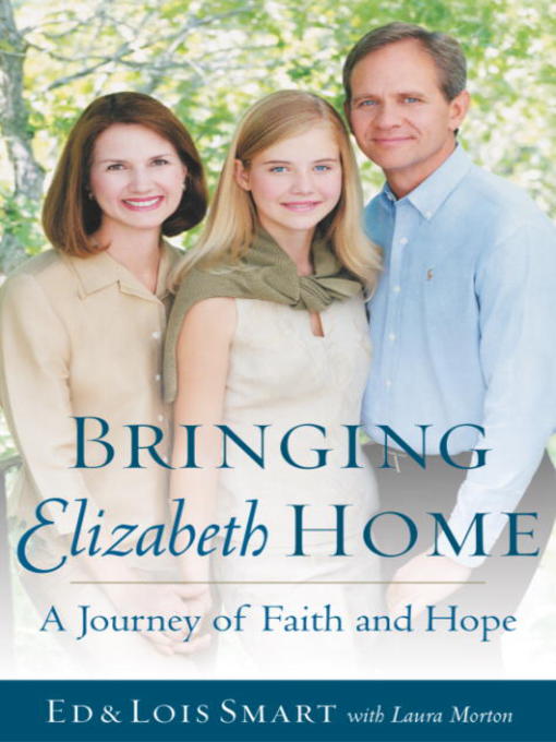 Title details for Bringing Elizabeth Home by Ed Smart - Available